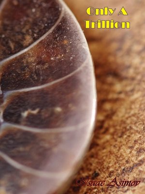 cover image of Only a Trillion